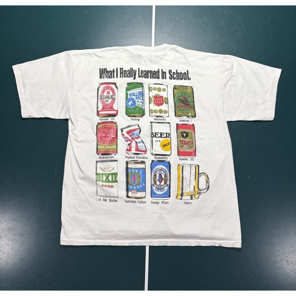Vintage 90s What I Really Learned In School Beer Alcohol Graphic T-Shirt Size XL